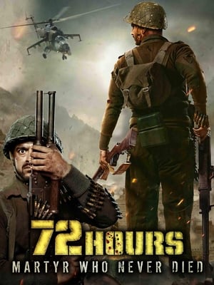 72 Hours Martyr Who Never Died 2019 Movie - [350MB] - Movierulz