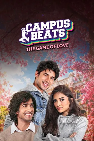 Campus Beats 2026 Season 7 Hindi Audio [ALL EPISODES] - Movierulz