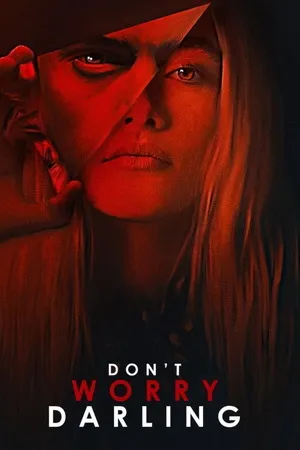 Don’t Worry Darling 2022 Hindi - English Dual Audio - Movierulz