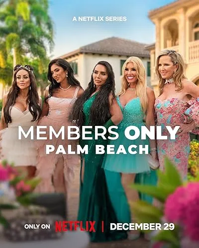 Members Only: Palm Beach Season 1 2025 Hindi Dual Audio [ALL EPISODE] - Movierulz