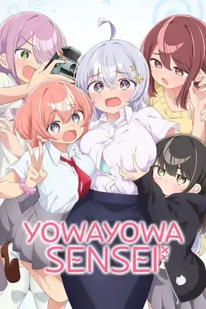 Yowayowa Sensei – Yowayowa Teacher 2026 Season 1 Hindi - English - Japanese Audio [EP - 10 Added] - Movierulz