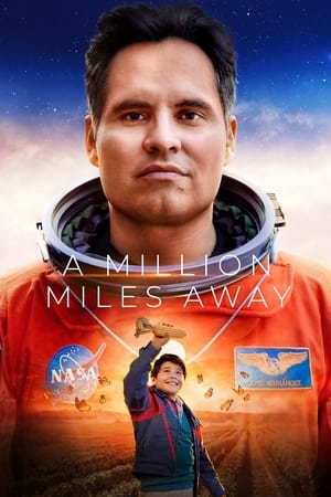 A Million Miles Away 2023 Hindi Dual Audio – - Movierulz