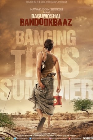 Babumoshai Bandookbaaz (2017) 170mb hindi movie pDVDRip Download - Movierulz