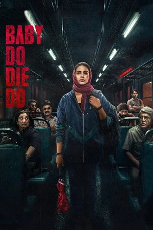 Baby Do Die Do 2026 Hindi Dual Audio HQ- - Movierulz