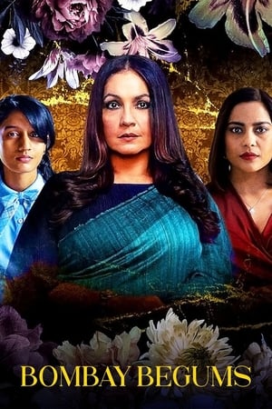Bombay Begums 2021 Season 1 Hindi Web Series [COMPLETE] - Movierulz