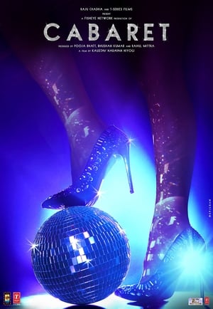 Cabaret (2019) Hindi Movie - [290MB] - Movierulz