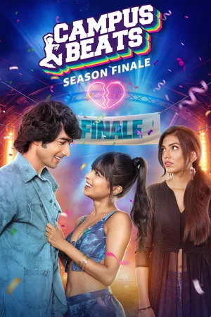 Campus Beats 2026 Season 06 Hindi Audio [ALL EPISODES] - Movierulz