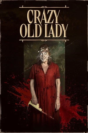Crazy Old Lady 2025 Hindi - Spanish Dual Audio - Movierulz