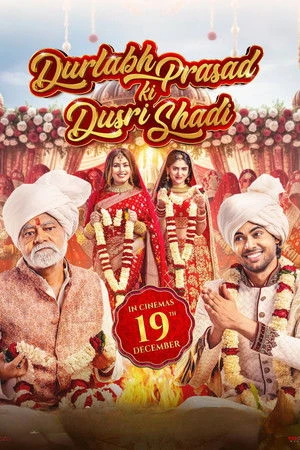 Durlabh Prasad Ki Dusri Shadi 2025 Hindi Dual Audio - Movierulz