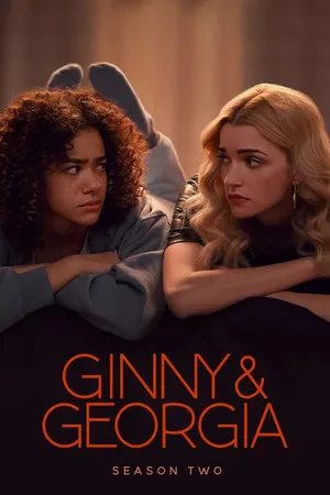 Ginny & Georgia 2023 Season 02 Hindi - English Audio [ALL EPISODES] - Movierulz