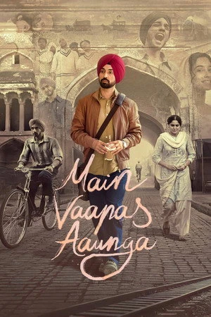 Main Vaapas Aaunga 2026 Hindi (Clean) Audio HQ - Movierulz