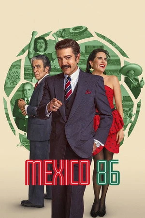 Mexico 86 2026 Hindi - Spanish Audio - Movierulz