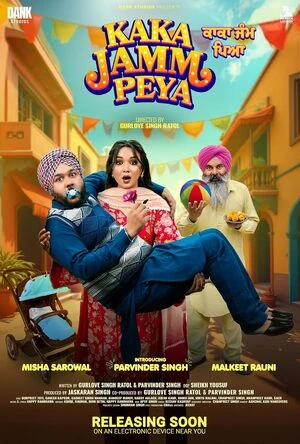 Kaka Jamm Peya 2026 Punjabi Audio - Movierulz