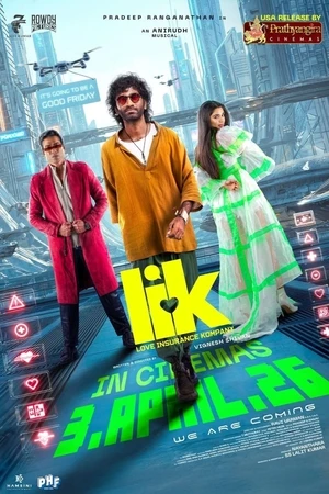 LIK Love Insurance Kompany 2026 Tamil - Movierulz