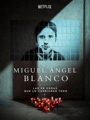 Miguel Ángel Blanco: The 48 Hours that Changed Spain 2026 Hindi Dual Audio - Movierulz