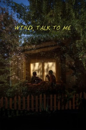 Wind, Talk to Me 2025 Serbian Audio