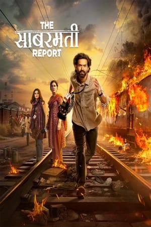 The Sabarmati Report 2024 Hindi - Movierulz